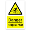 Fragile Roof Sign